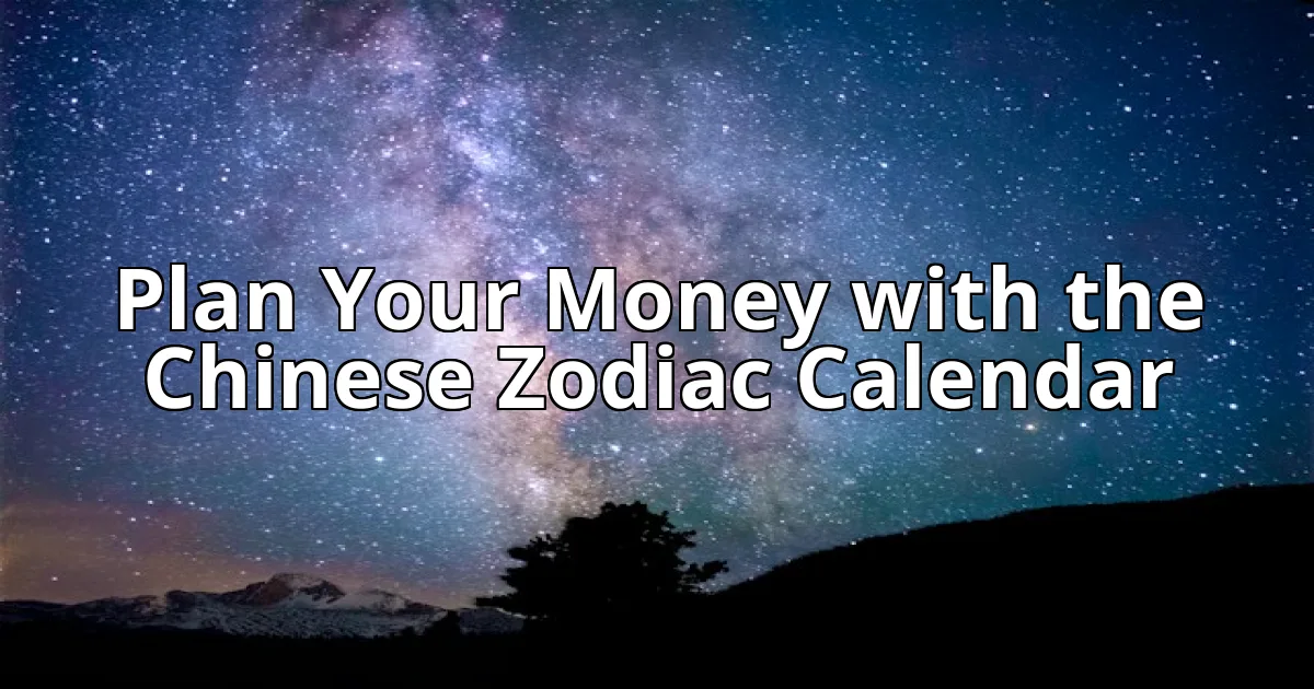 Plan Your Money with the Chinese Zodiac Calendar cover image